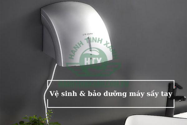 Vệ sinh, bảo dưỡng máy sấy tay giúp thiết bị bền bỉ hơn