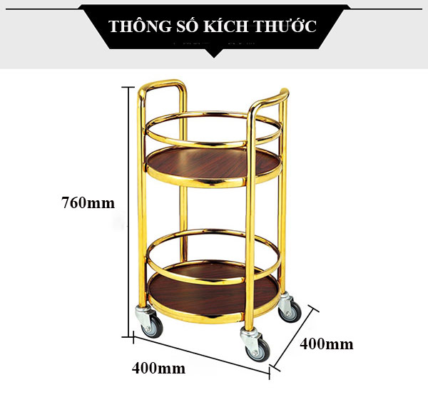 Thông số kích thước xe đẩy rượu trà nhà hàng