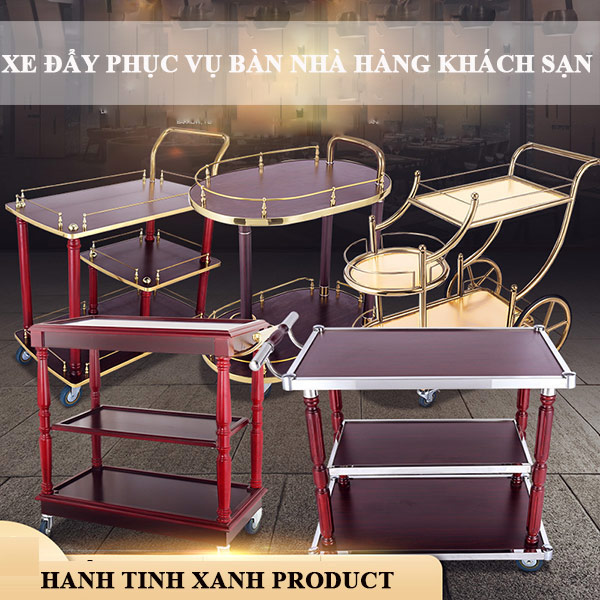 Hành Tinh Xanh chuyên bán các loại xe đẩy phục vụ bằng gỗ