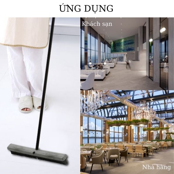 Một số địa điểm sử dụng chổi chà sàn công nghiệp