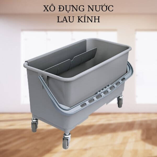 Mẫu xô lau kính, xô đựng nước lau gương kính nhập khẩu cao cấp, chất lượng