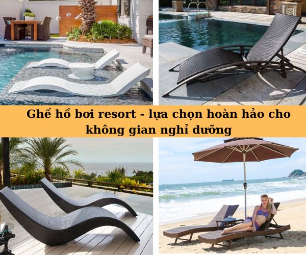 Ghế hồ bơi resort