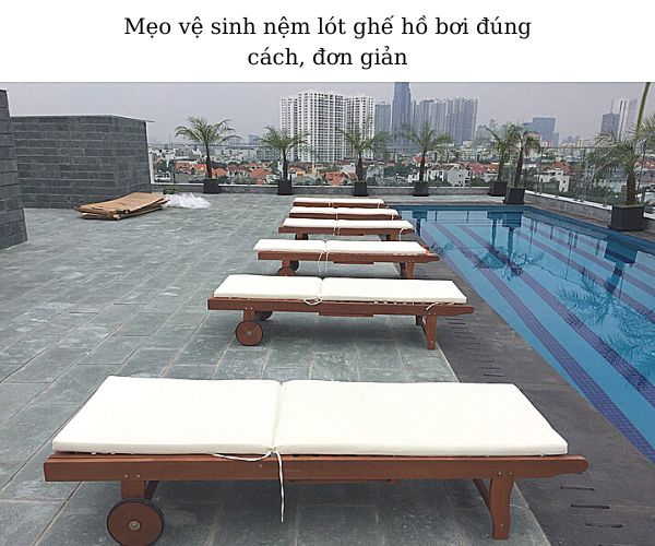 Nệm lót ghế hồ bơi