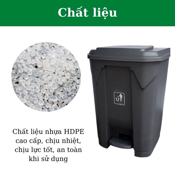 Thùng rác làm từ nhựa HDPE độ bền cao, an toàn với môi trường