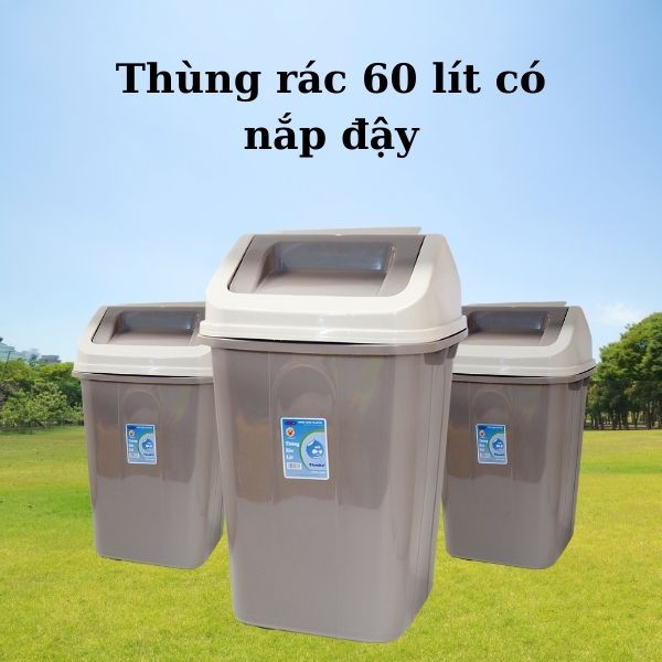Mẫu thùng rác 60l nắp lật chất liệu cao cấp, giá tốt nhất hiện nay