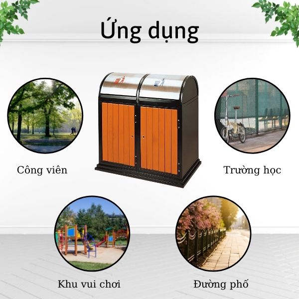 Một số địa điểm sử dụng thùng rác gỗ 2 ngăn nắp bập bênh