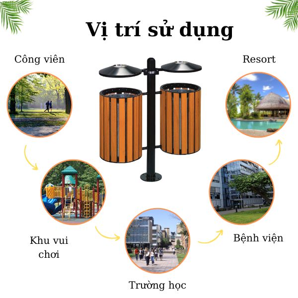 Một số địa điểm thường sử dụng thùng rác gỗ tròn treo đôi