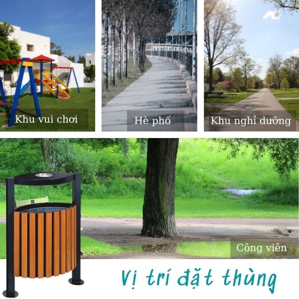 Một số vị trí thường đặt thùng rác gỗ