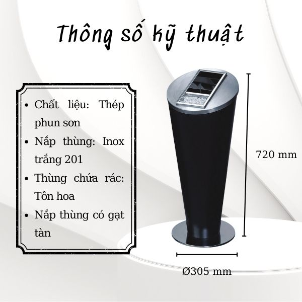 Thông số kỹ thuật thùng rác thép phun sơn ø305 