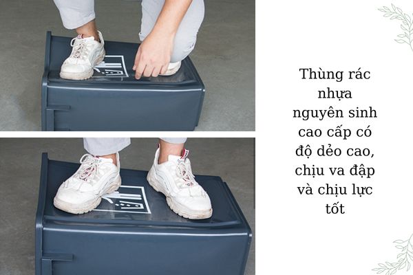 Kiểm tra chất liệu, độ chịu lực của thùng rác trước khi mua
