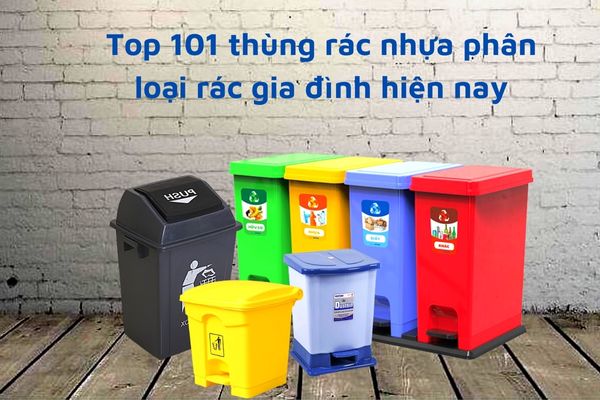 Top 101 thùng rác nhựa
