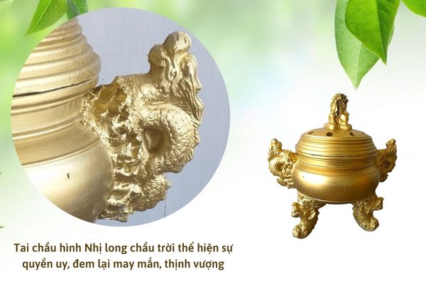 Thân lư hóa vàng phình to, thiết kế kèm đôi nhị long đem lại sự may mắn, thịnh vượng