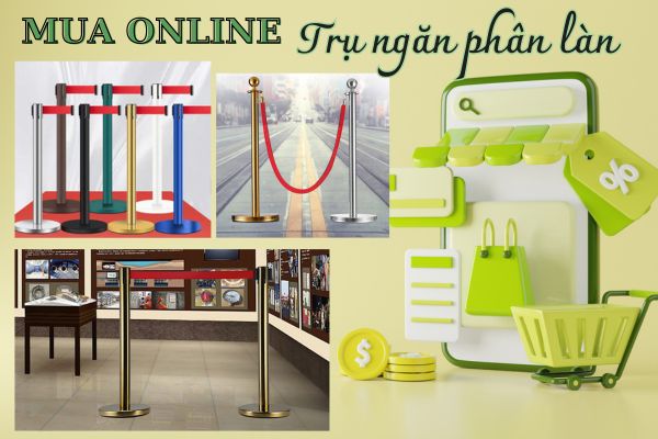 Đặt mua online trụ chắn giúp tiết kiệm thời gian, chi phí đi lại