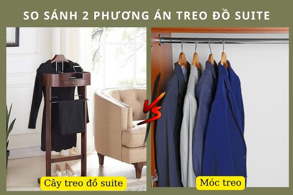 Bạn chọn cây treo đồ suite hay móc treo?