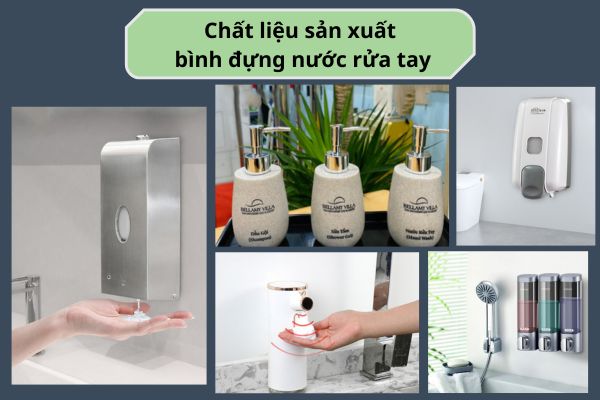 Tổng hợp chất liệu sản xuất bình đựng nước rửa tay thông dụng