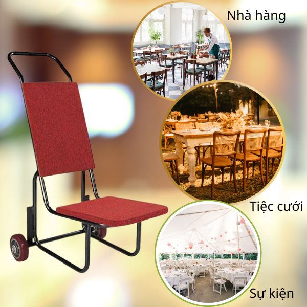 Các đơn vị kinh doanh tiệc nhà hàng nên trang bị xe đẩy ghế