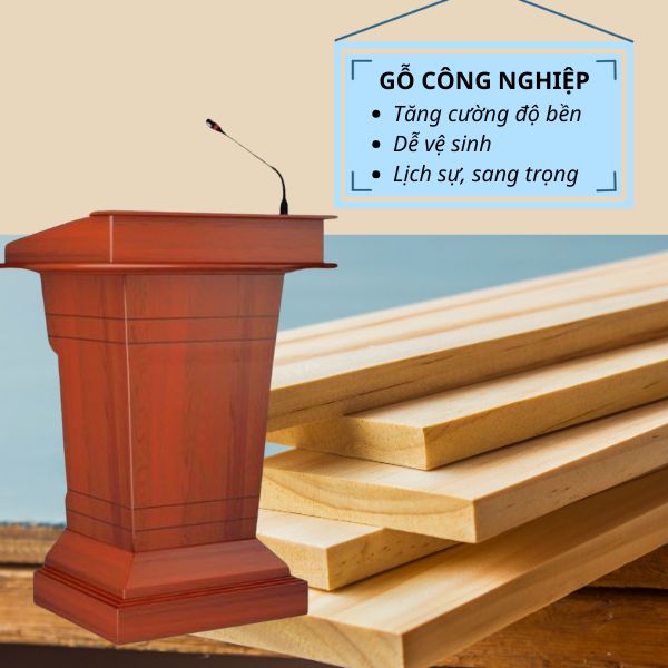Chất liệu gỗ công nghiệp MDF dùng để sản xuất bục đứng thuyết trình