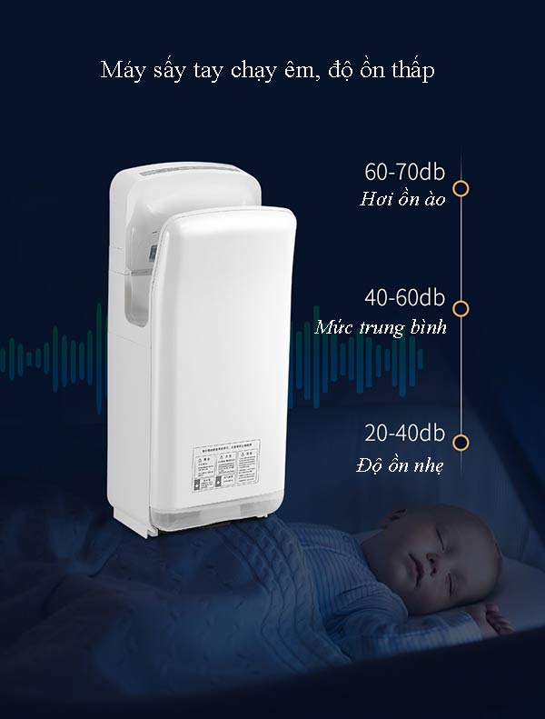 Độ ồn máy sấy tay tương đối thấp