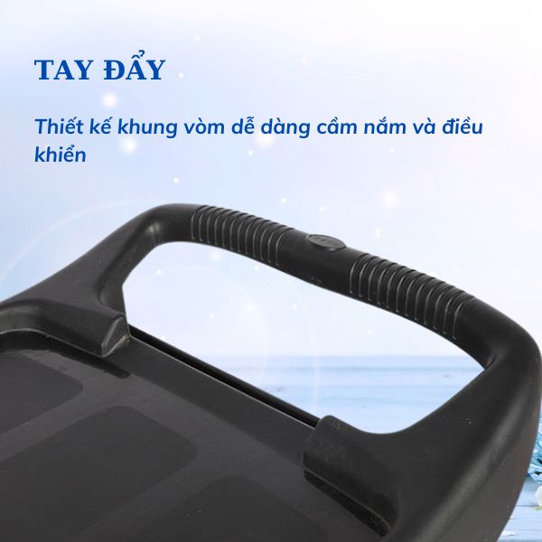 Thiết kế tay đẩy dễ cầm nắm
