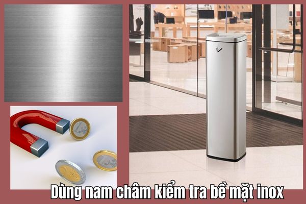 Dùng nam châm thử nghiệm inox cấu thành trụ gạt tàn