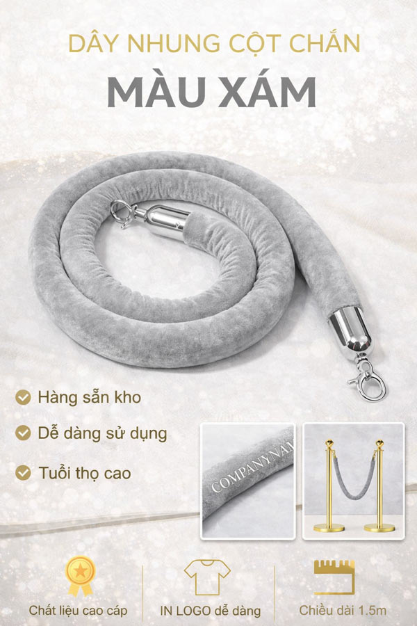 Dây nhung màu xám dùng cho cột chắn inox dây trùng